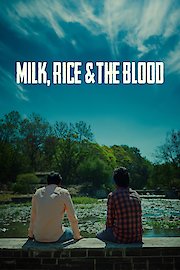 Milk, Rice and the Blood