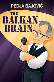 Pedja Bajovi?: The Balkan Brain