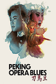 Peking Opera Blues