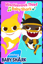 Pinkfong! Mischievous Thief Baby Shark