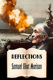 Reflections: Samuel Eliot Morison