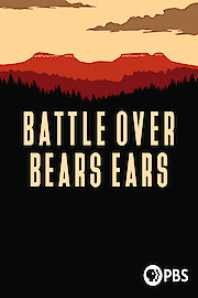 Battle Over Bears Ears