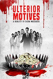 Ulterior Motives: A Reality TV Show Massacre