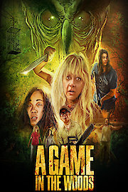 A Game in the Woods