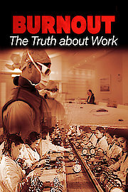 Burnout The Truth About Work