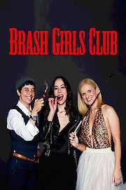 Brash Girls Club