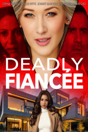 Deadly Fianc