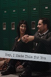 Hey, I Made This for You