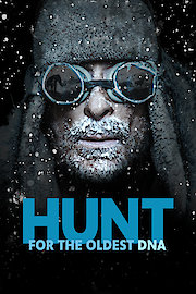 Hunt for the Oldest DNA