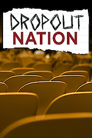 Dropout Nation