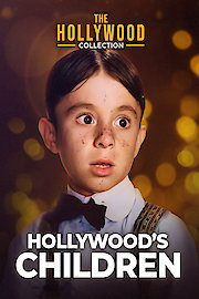 The Hollywood Collection: Hollywood's Children