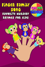 Finger Family Song Favorite Nursery Rhymes for Kids - Oh My Genius
