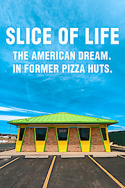 Slice of Life: The American Dream. In Former Pizza Huts.
