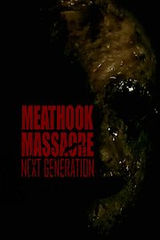 Meathook Massacre: Next Generation