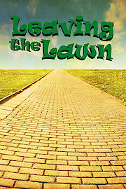 Leaving the Lawn