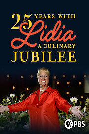 25 Years With Lidia: A Culinary Jubilee