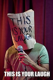 This Is Your Laugh