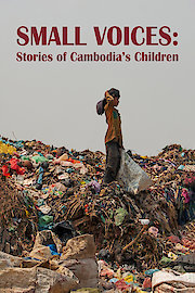 Small Voices: The Stories Of Cambodia's Children