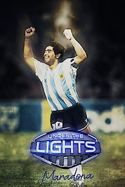 Under The Lights: Maradona