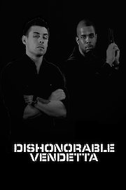 Dishonorable Vendetta