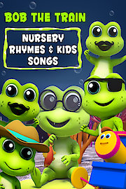 Nursery Rhymes & Kids Songs - Bob The Train