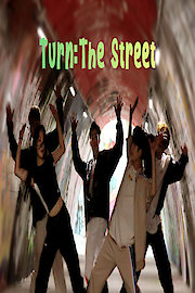 Turn: The Street