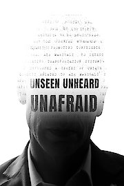 Unseen, Unheard, Unafraid
