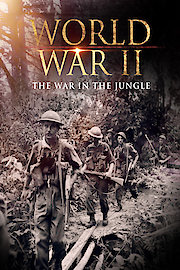 World War II: The War in the Jungle