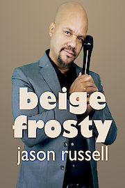 Jason Russell: Beige Frosty