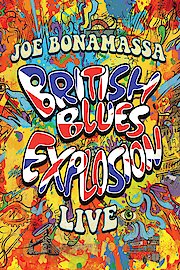 Joe Bonamassa British Blues Explosion Live