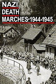 Nazi Death Marches