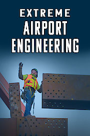 Extreme Airport Engineering