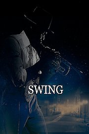 Swing: The Movie
