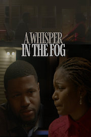 A whisper in the fog