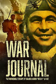 War Journal The Incredible Escape of Major Damon Rocky Gause