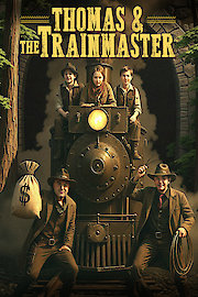 Thomas & the Trainmaster