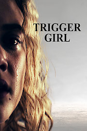 Trigger Girl