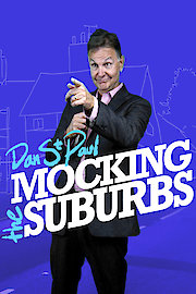 Dan St. Paul: Mocking Suburbs