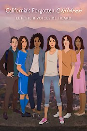 California's Forgotten Children