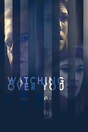 Watching Over You