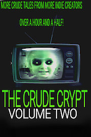 Crude Crypt Vol 2