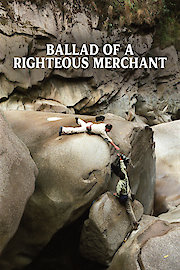 Ballad of a Righteous Merchant
