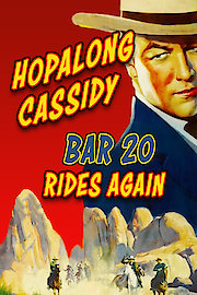 Hopalong Cassidy Bar 20 Rides Again