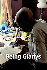 Being Gladys