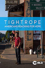 Tightrope: Americans Reaching for Hope