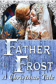 Father Frost, A Christmas Tale