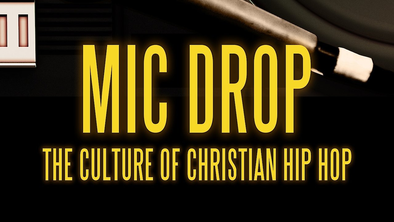 Mic Drop: The Culture of Christian Hip Hop