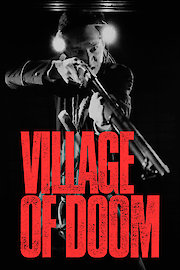 Village Of Doom