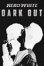 Neko White: Dark Out