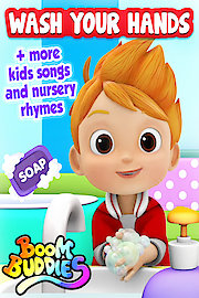 Wash Your Hands  More Kids Songs and Nursery Rhymes by Boom Buddies